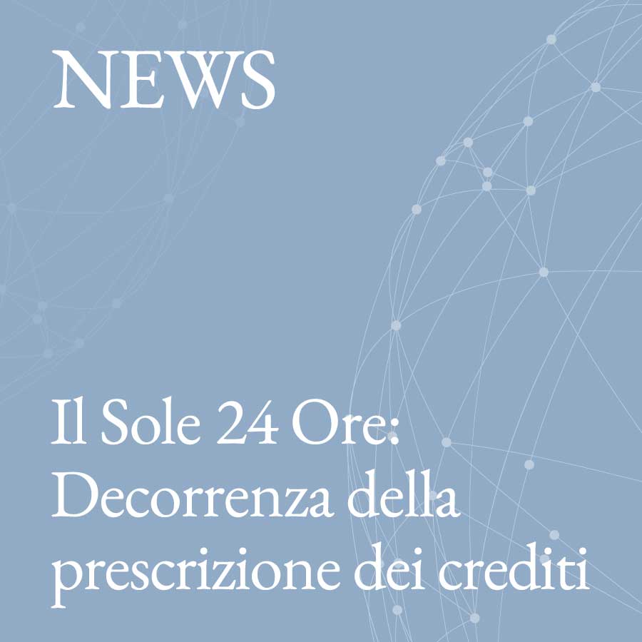 Il Sole 24 Ore decorrenza della prescrizione dei crediti - MMBA