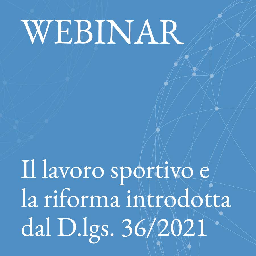 Il lavoro sportivo e la riforma introdotta dal D.lgs. 36/2021 - MMBA